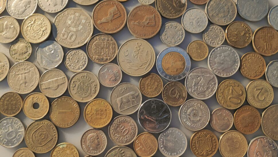 Coins from all over the world, sometimes displayed at museums. 